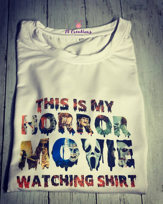This is my horror movie watching shirt