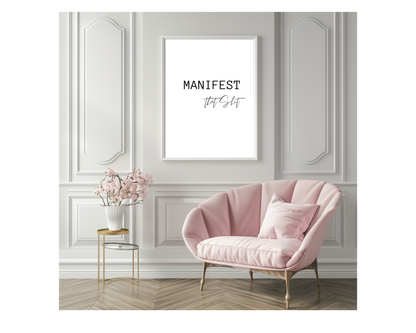 Manifest that shit | Motivational Quote | Wall Art for Home or Office | Inspiring & Inspirational Quotes