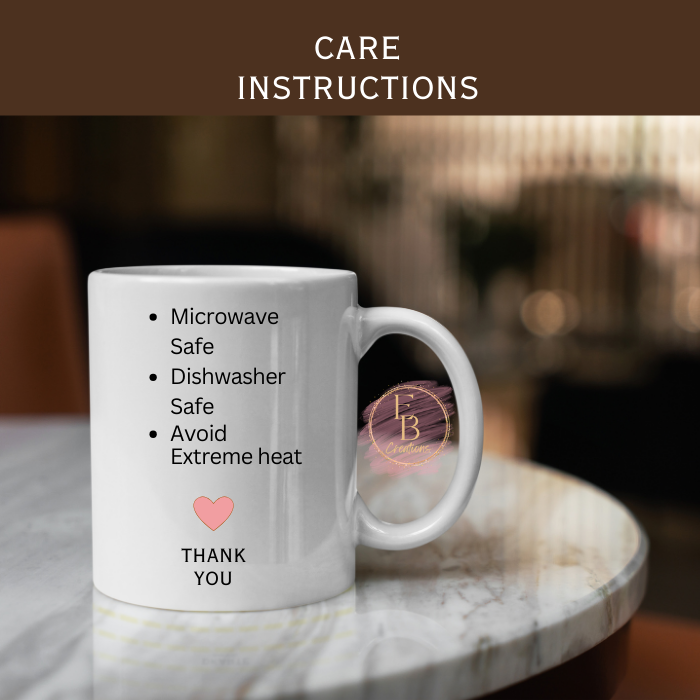 Mug Care Instructions 