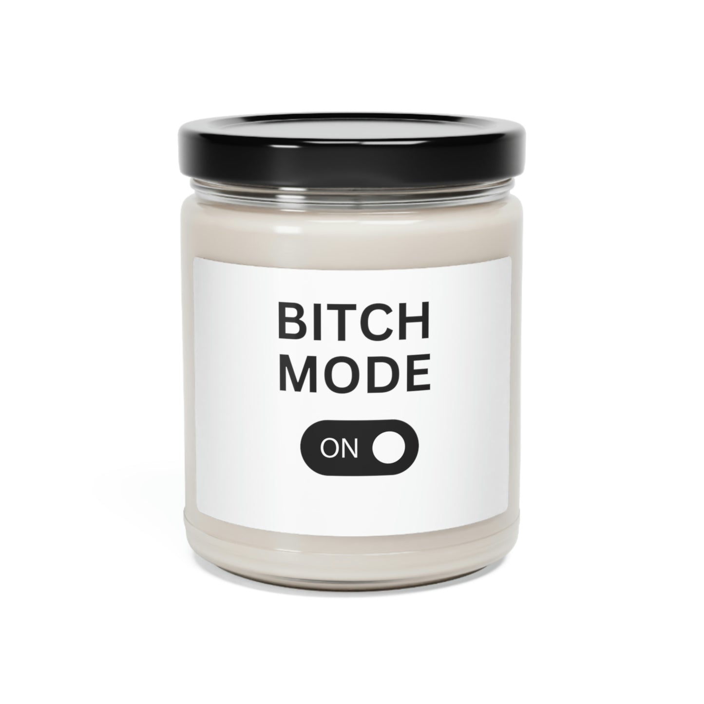 Bitch Mode On Custom Candle Scented Soy Candle | Funny Gift for Moms and Friends - Eb Creations Home Decor Bitch Mode On Custom Candle Scented Soy Candle | Funny Gift for Moms and Friends
