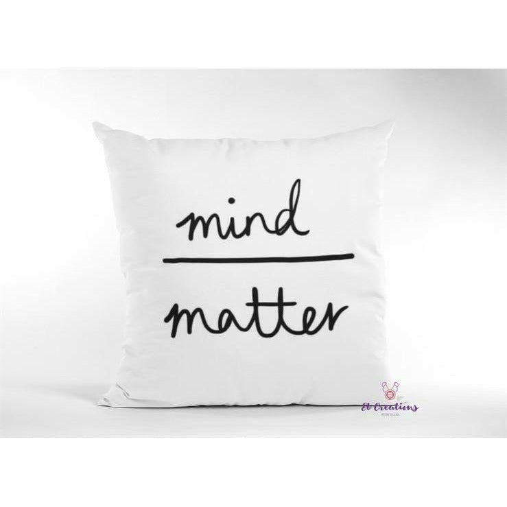 Mind over Matter Pillow - Eb Creations Mind over Matter Pillow