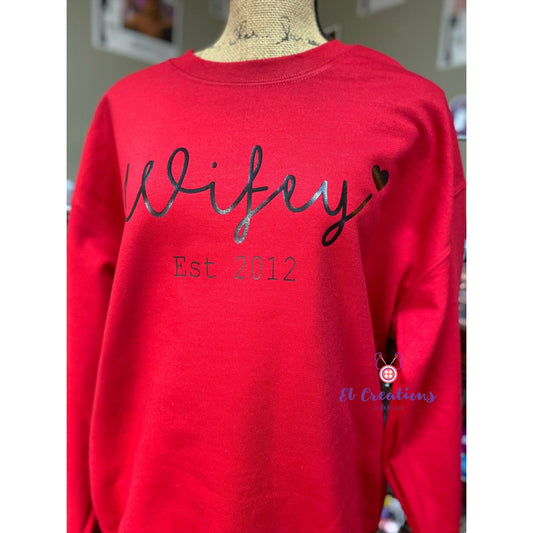 Wifey Sweatshirt - Eb Creations Apparel & Accessories Wifey Sweatshirt